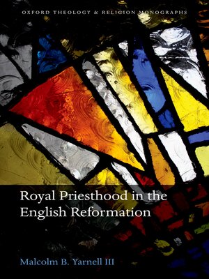 cover image of Royal Priesthood in the English Reformation